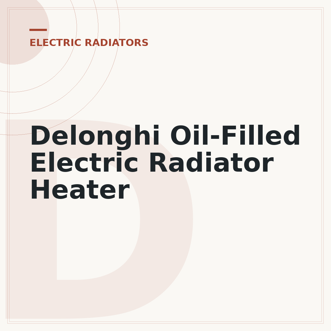 Delonghi Oil-Filled Electric Radiator Heater