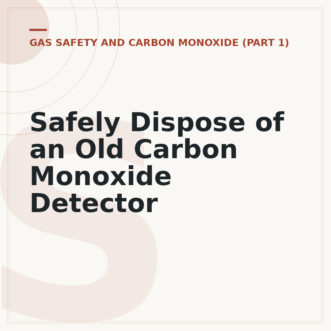 Safely Dispose of an Old Carbon Monoxide Detector