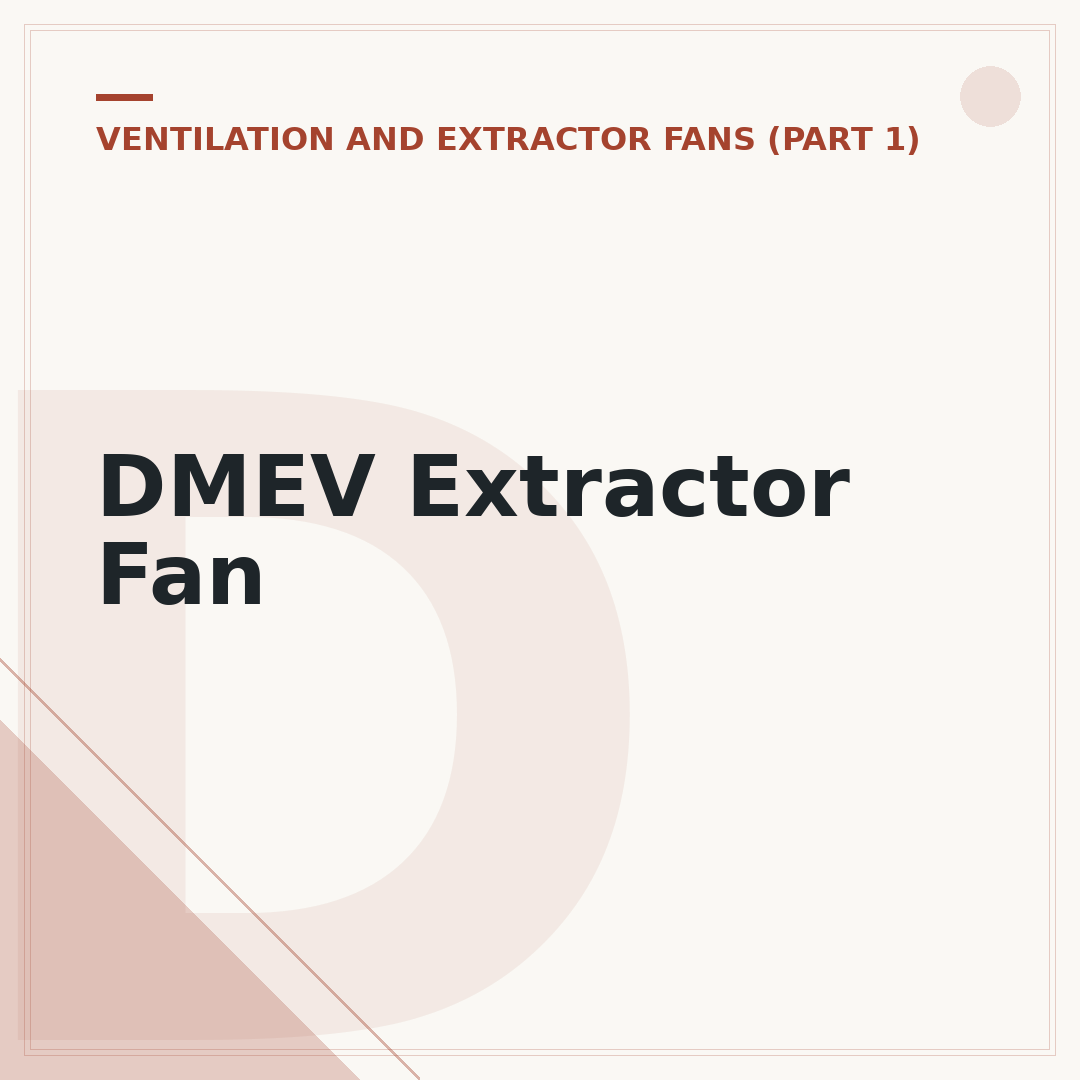 DMEV Extractor Fan