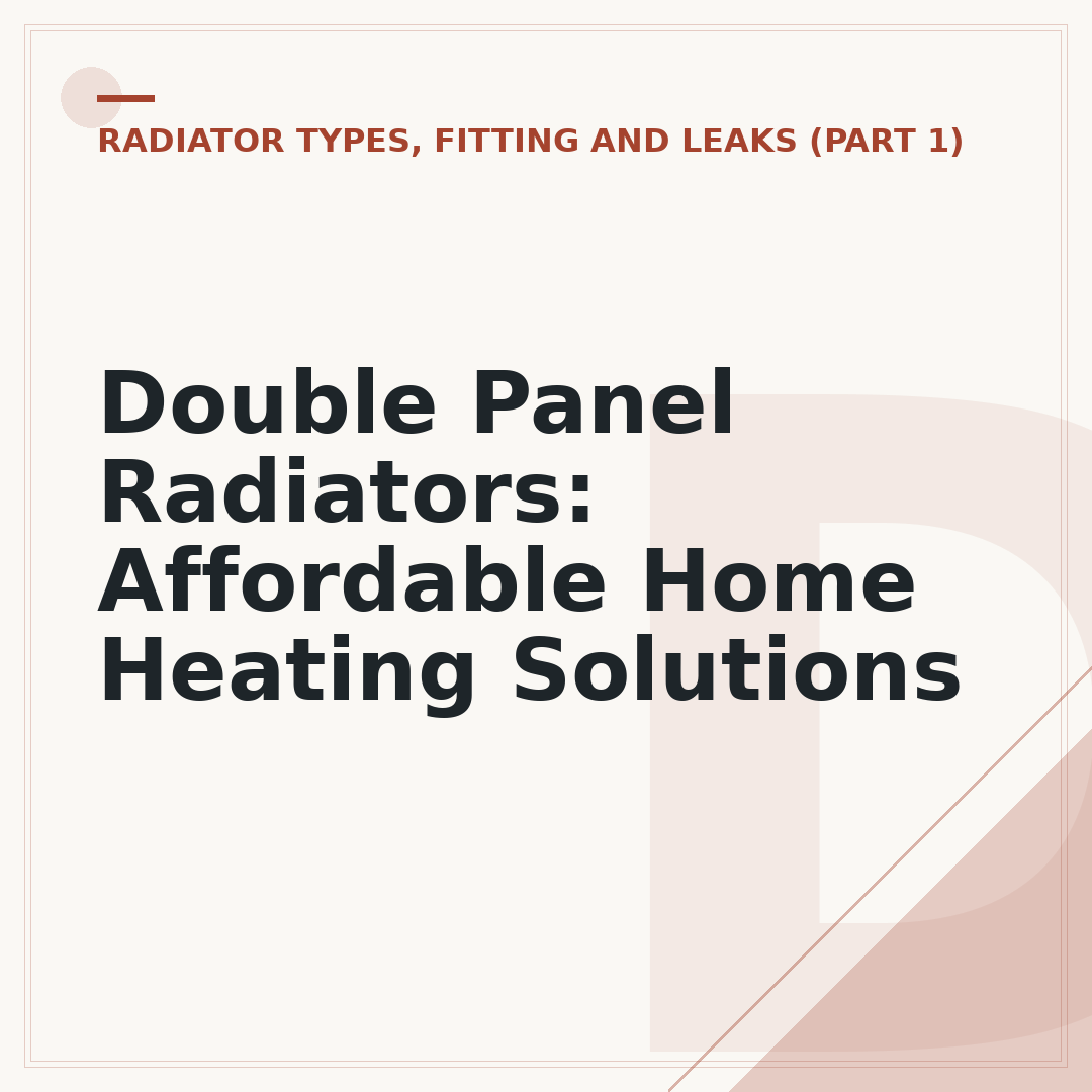 Double Panel Radiators: Affordable Home Heating Solutions