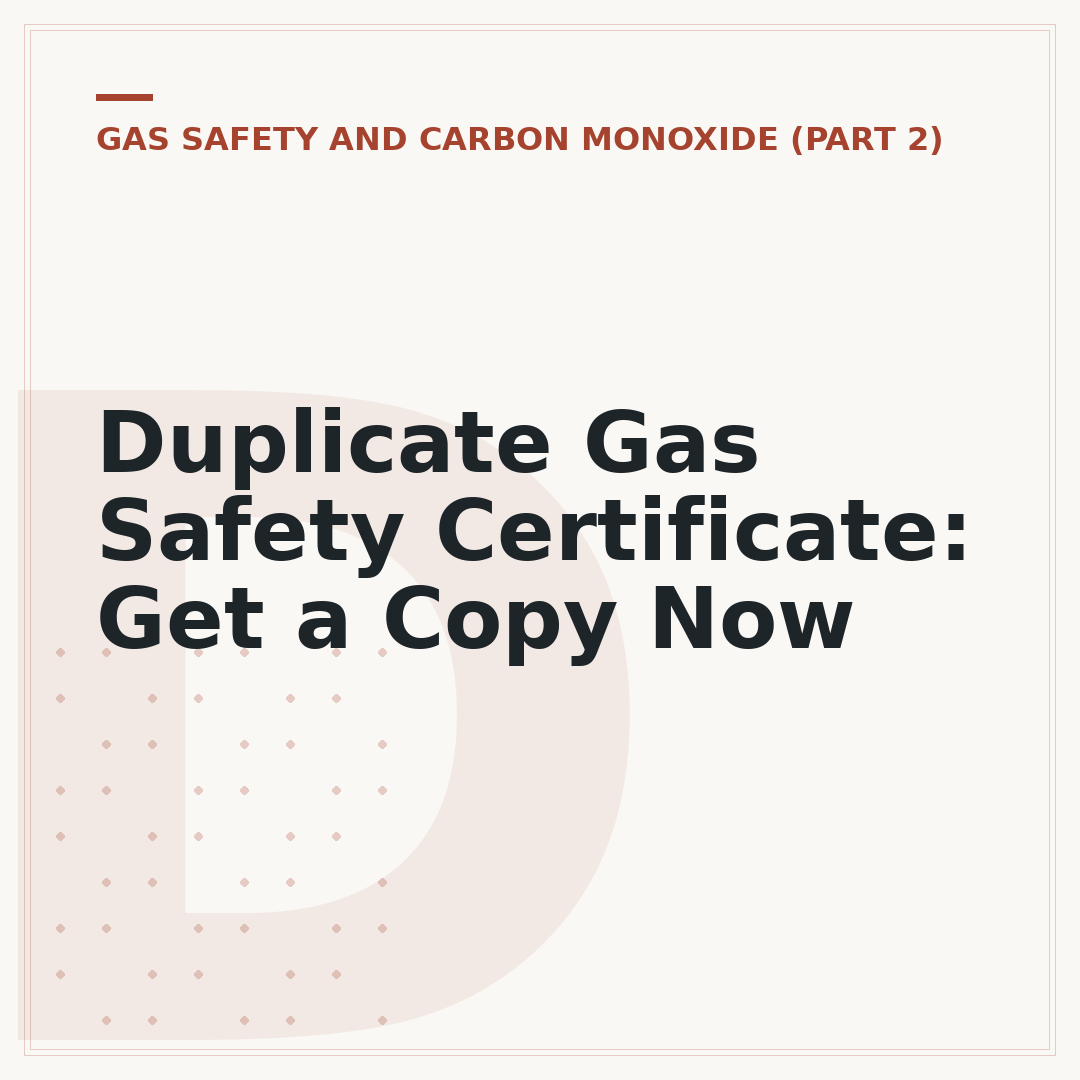 Duplicate Gas Safety Certificate: Get a Copy Now