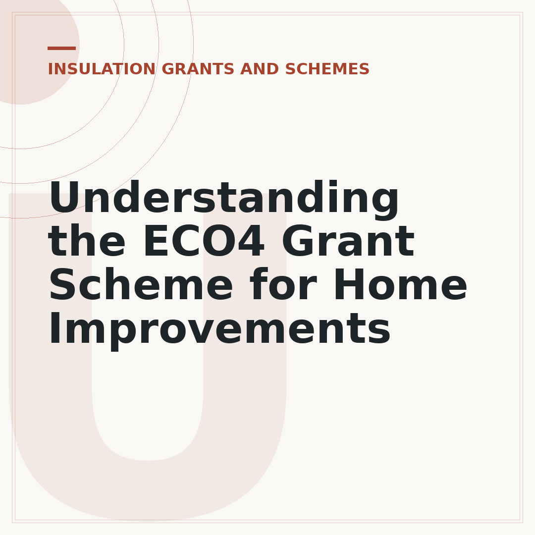 Understanding the ECO4 Grant Scheme for Home Improvements