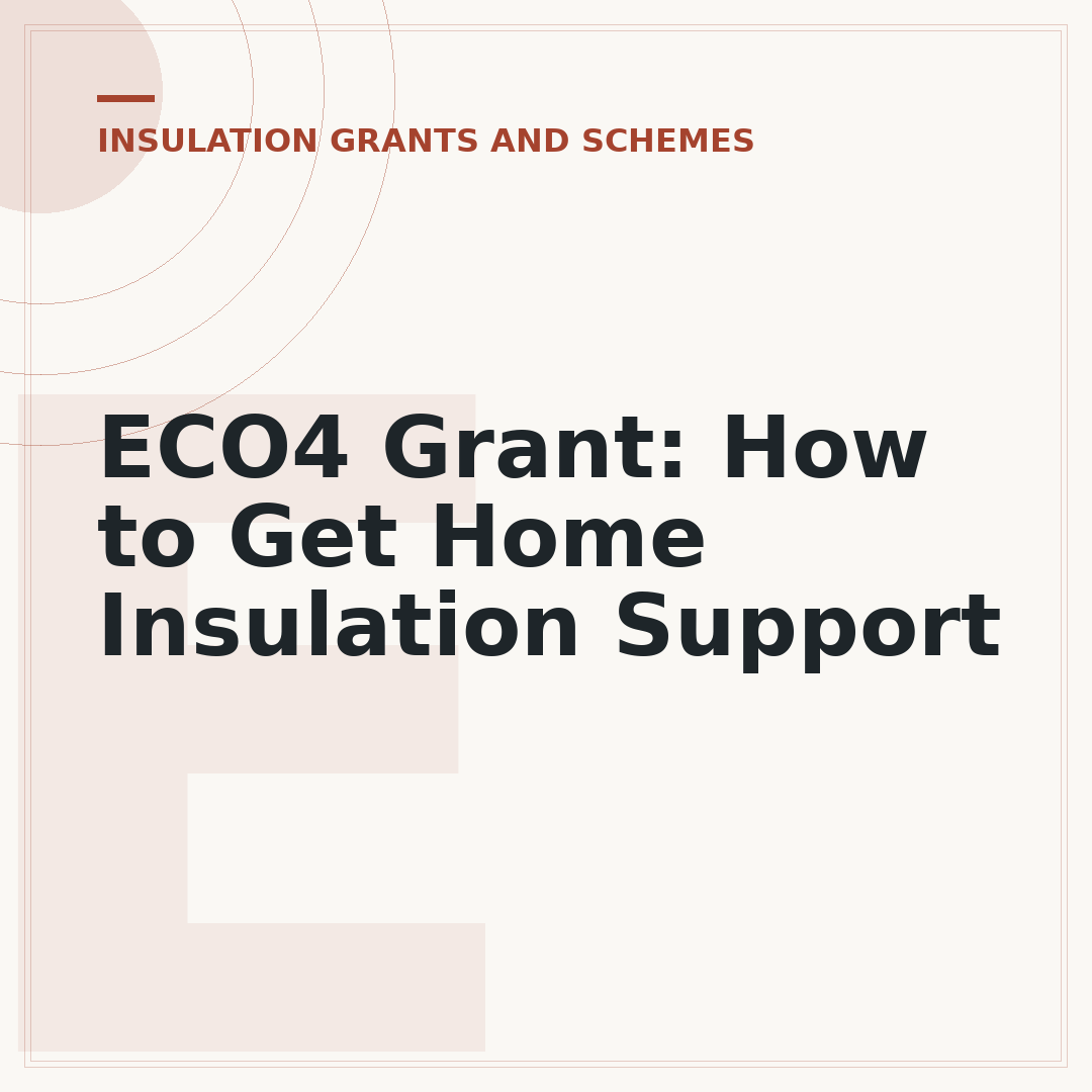 ECO4 Grant: How to Get Home Insulation Support