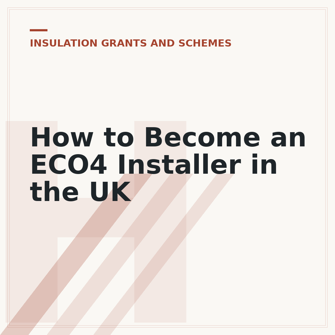 How to Become an ECO4 Installer in the UK