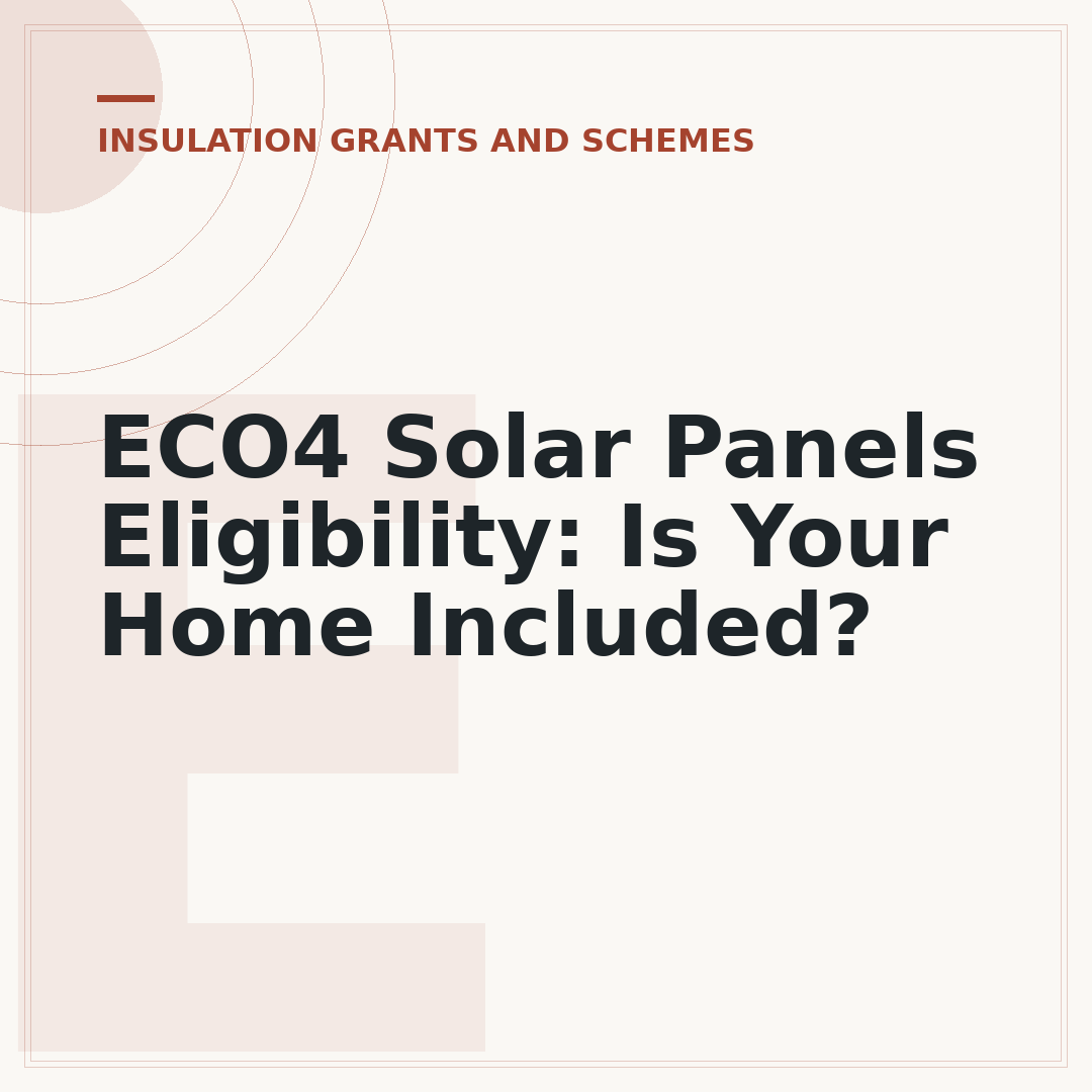 ECO4 Solar Panels Eligibility: Is Your Home Included?