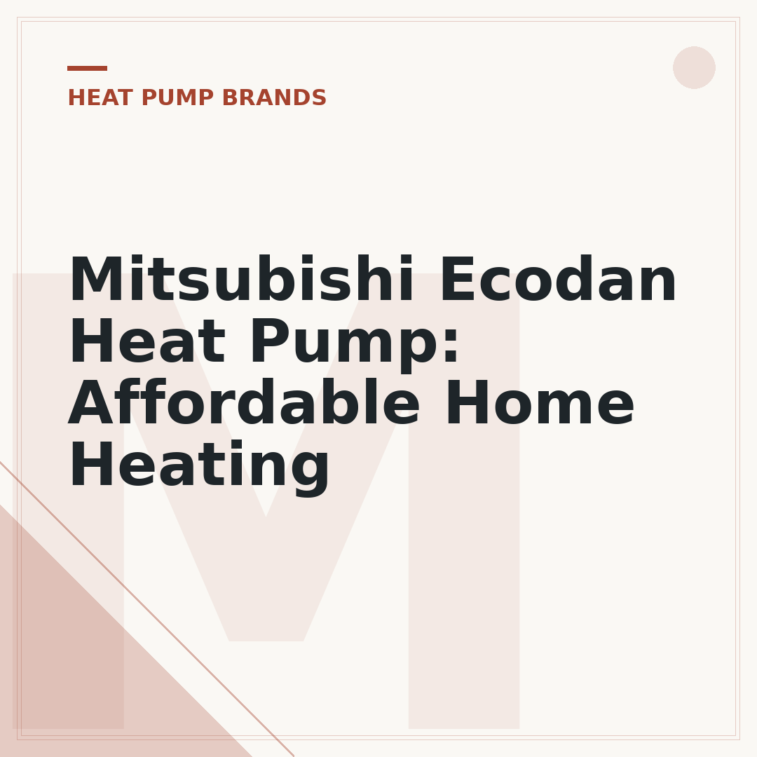 Mitsubishi Ecodan Heat Pump: Affordable Home Heating