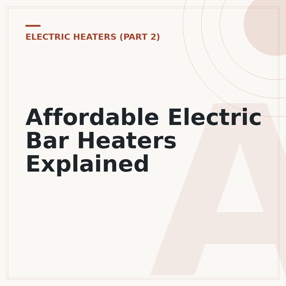 Affordable Electric Bar Heaters Explained