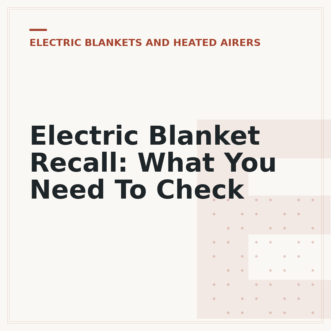 Electric Blanket Recall: What You Need To Check