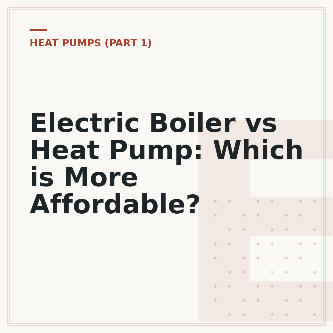 Electric Boiler vs Heat Pump: Which is More Affordable?