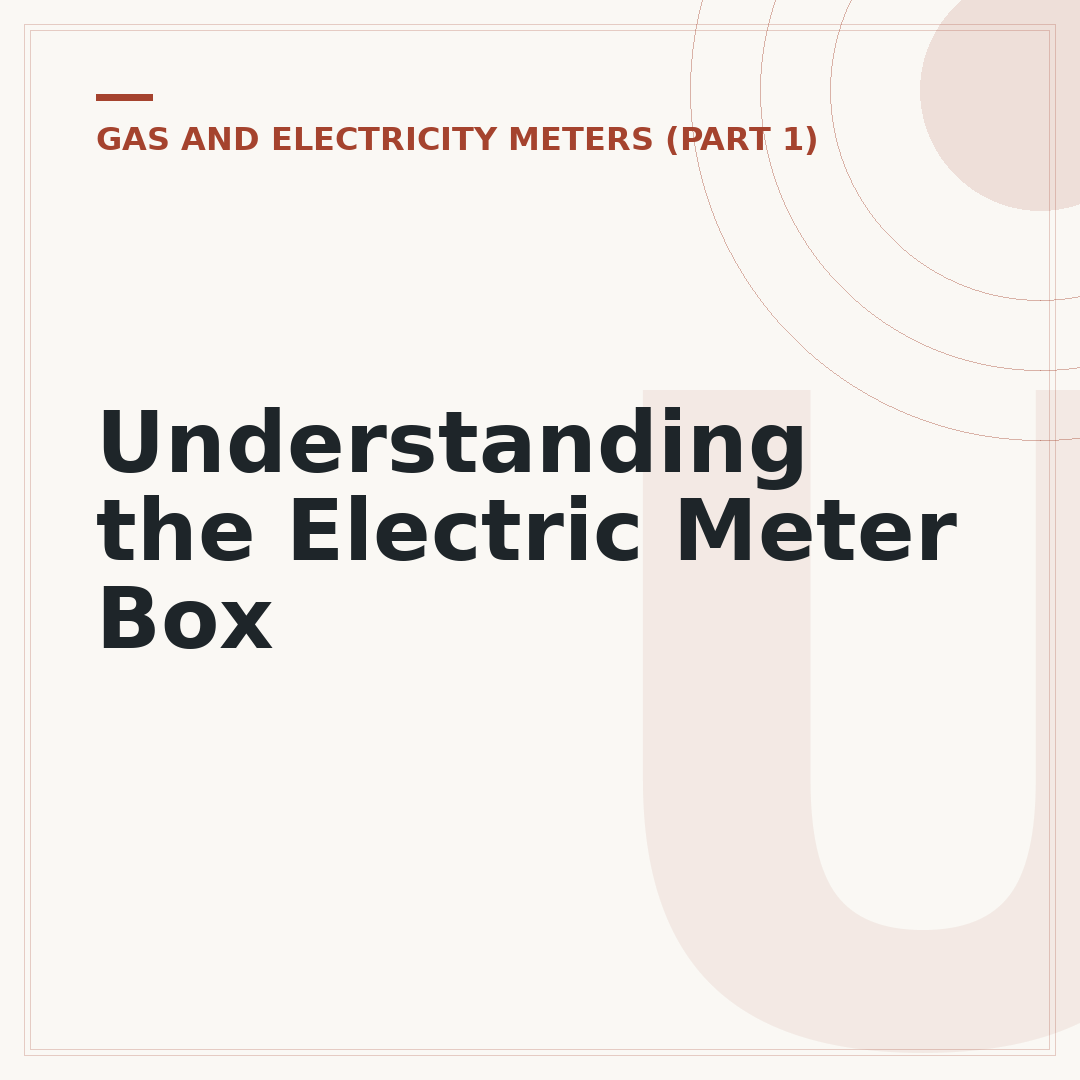 Understanding the Electric Meter Box