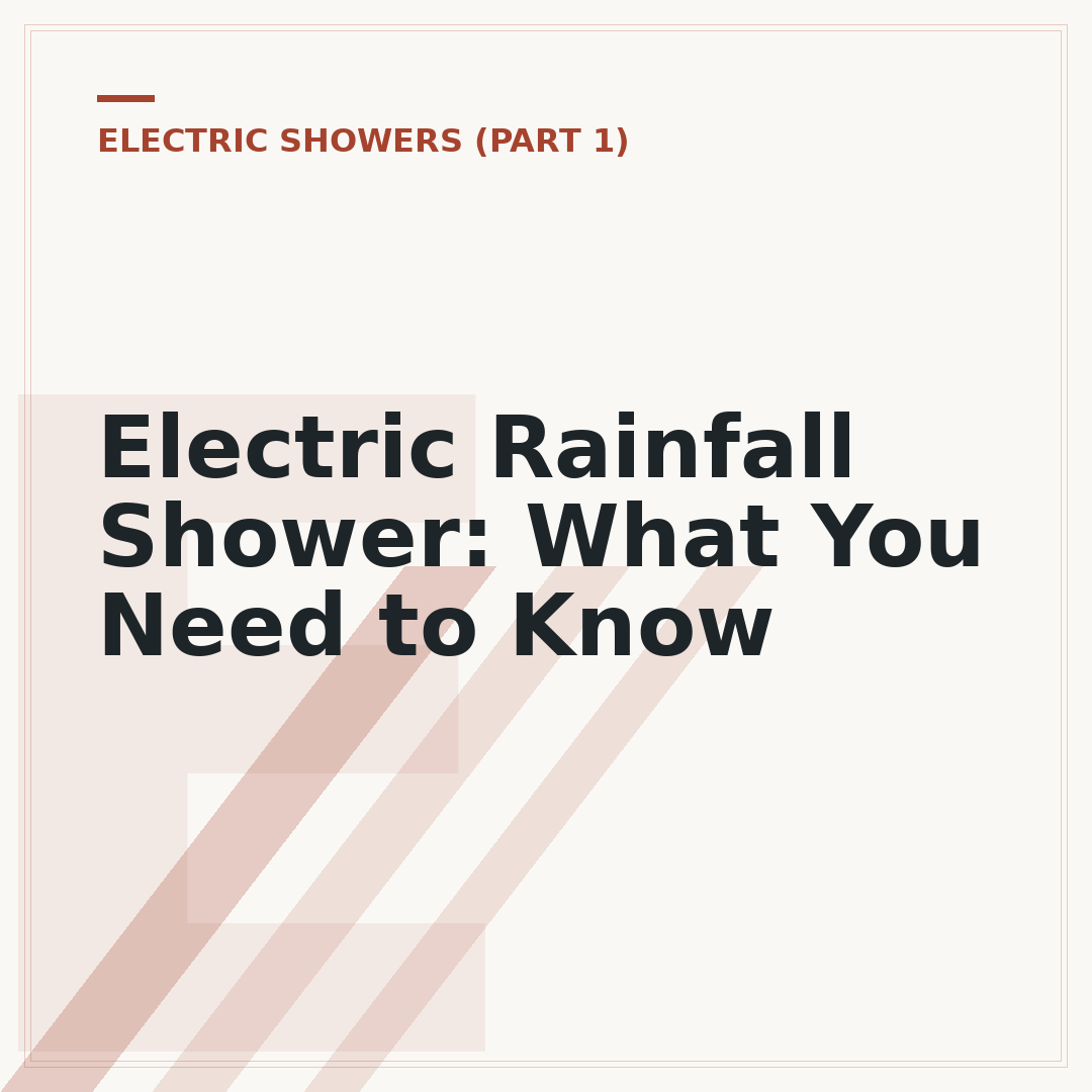 Electric Rainfall Shower: What You Need to Know
