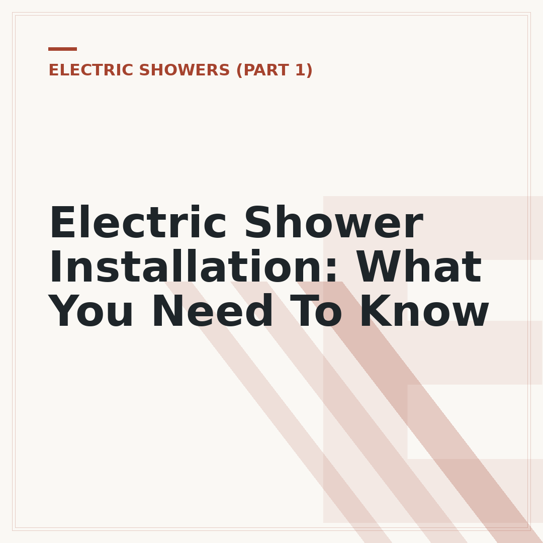 Electric Shower Installation: What You Need To Know