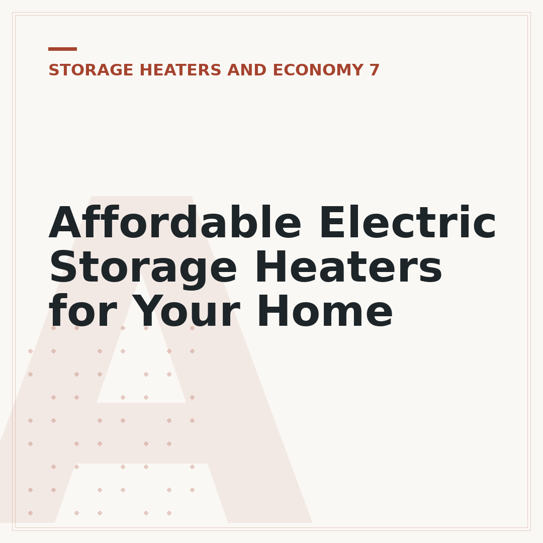 Affordable Electric Storage Heaters for Your Home