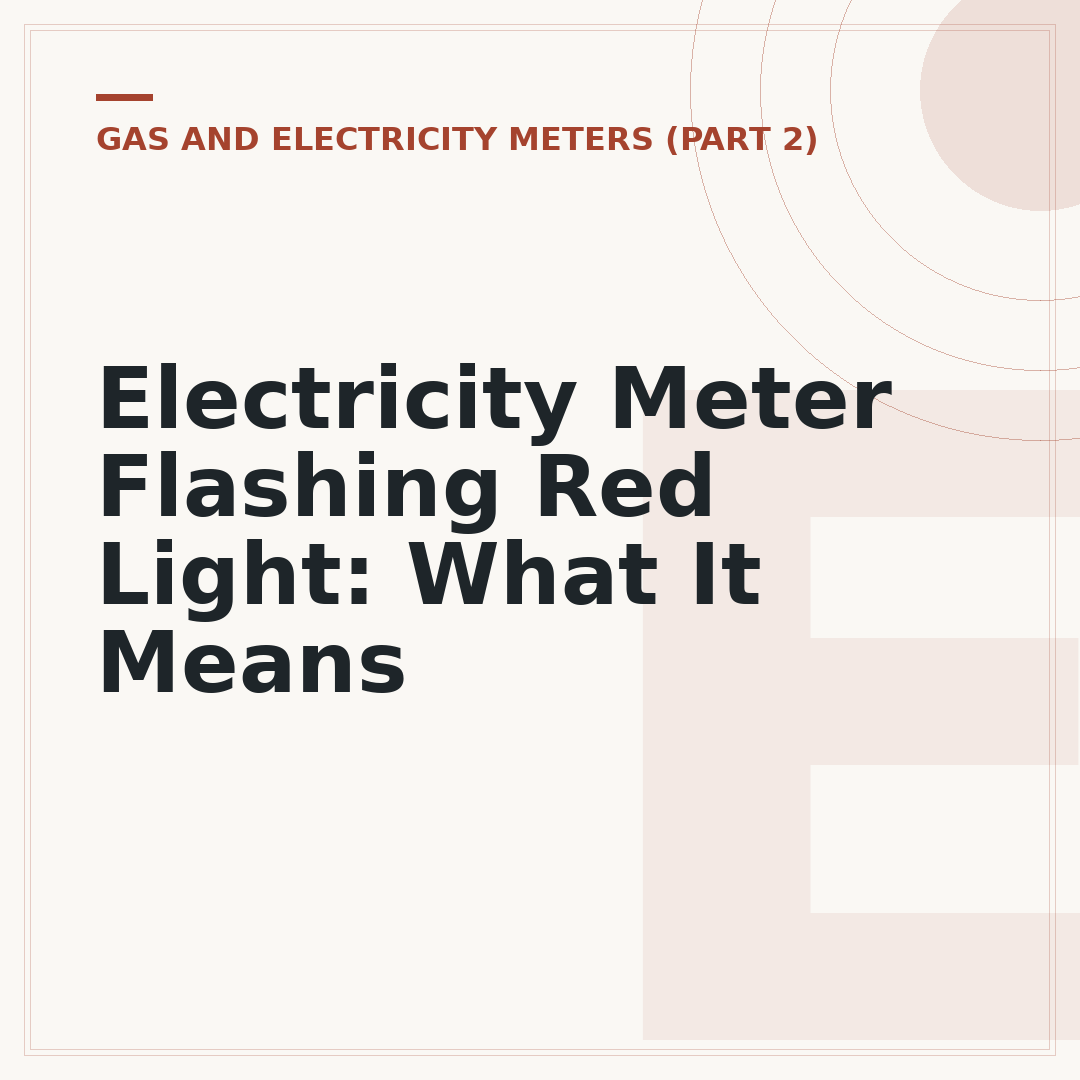 Electricity Meter Flashing Red Light: What It Means