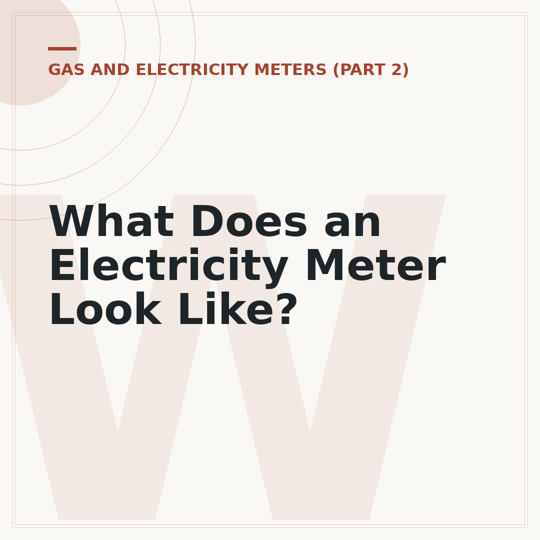 What Does an Electricity Meter Look Like?
