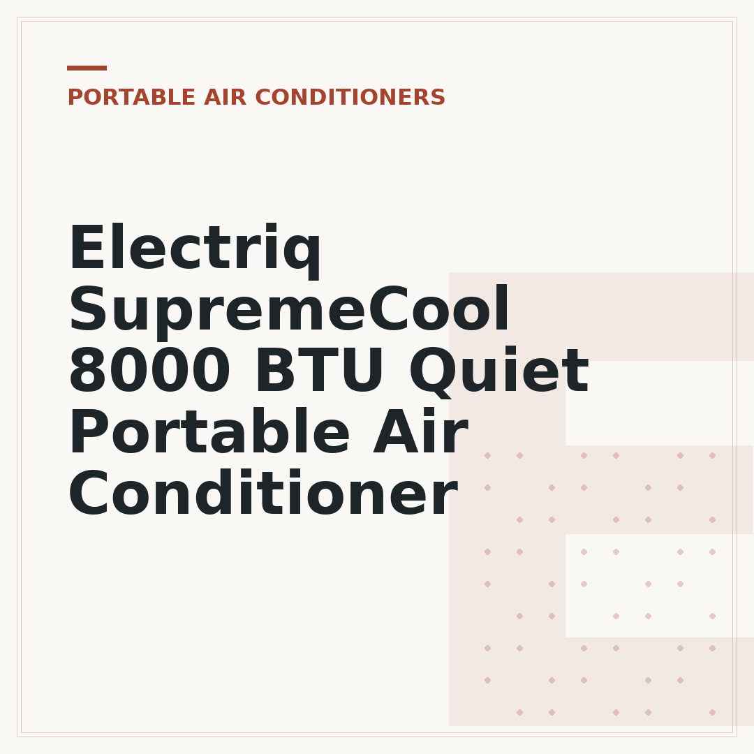 Electriq SupremeCool 8000 BTU Quiet Portable Air Conditioner