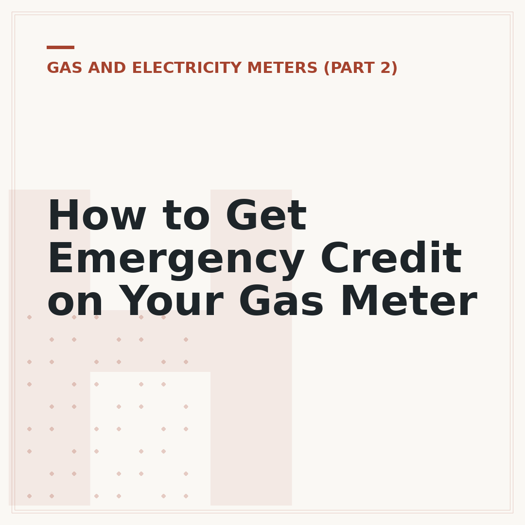 How to Get Emergency Credit on Your Gas Meter