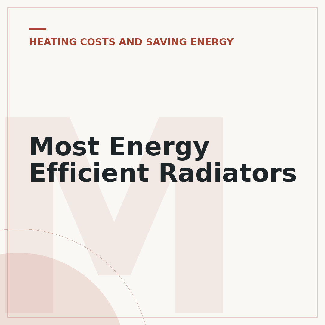 Most Energy Efficient Radiators