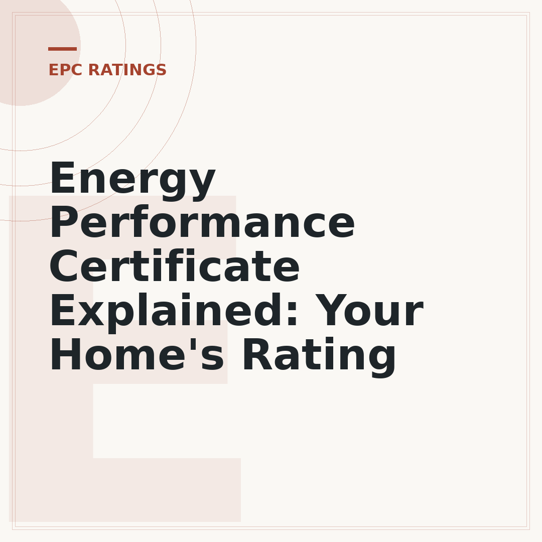 Energy Performance Certificate Explained: Your Home's Rating