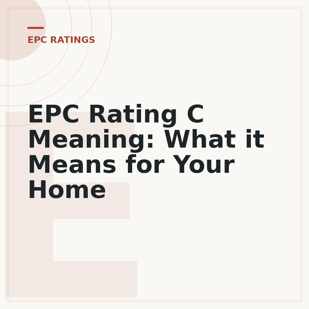 EPC Rating C Meaning: What it Means for Your Home
