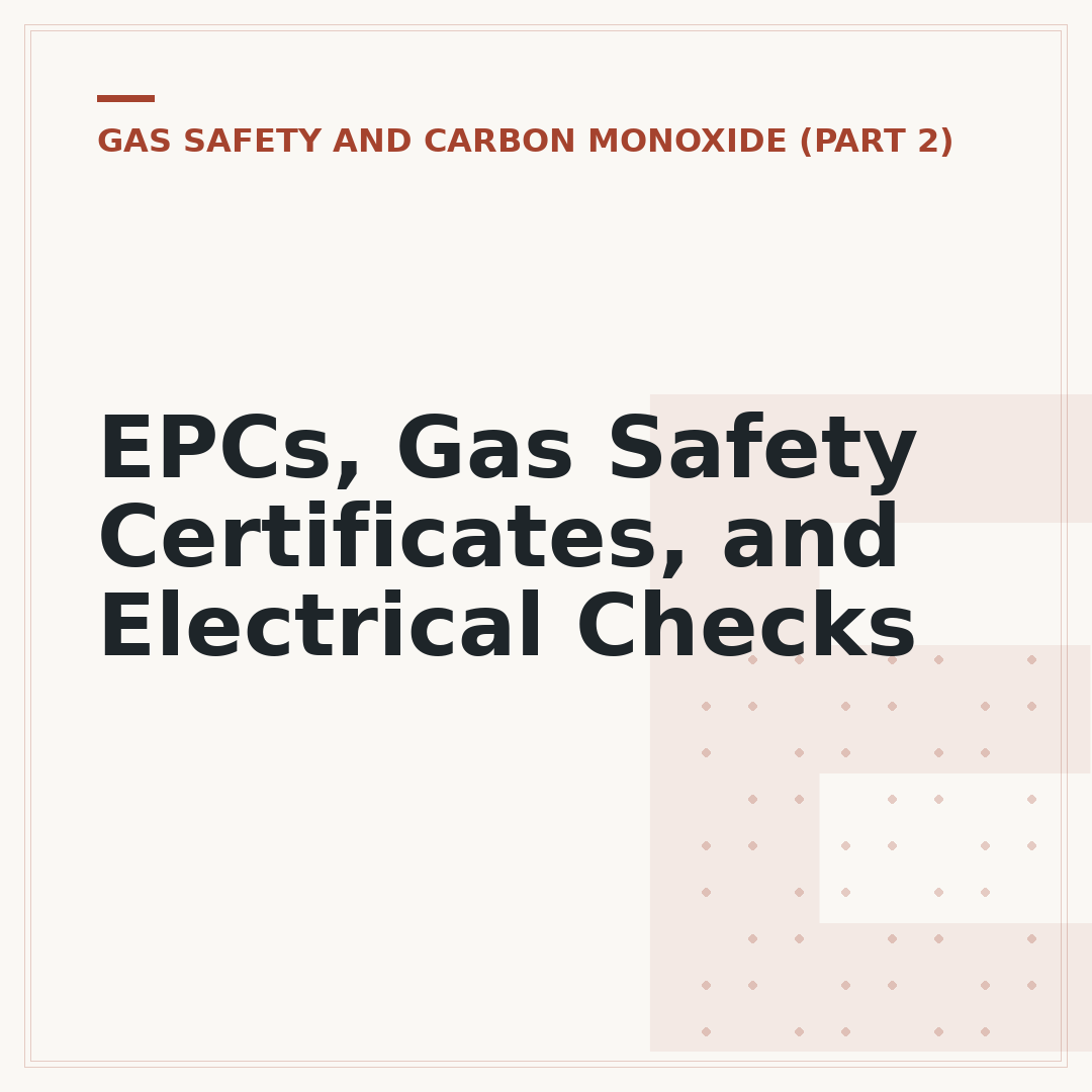 EPCs, Gas Safety Certificates, and Electrical Checks