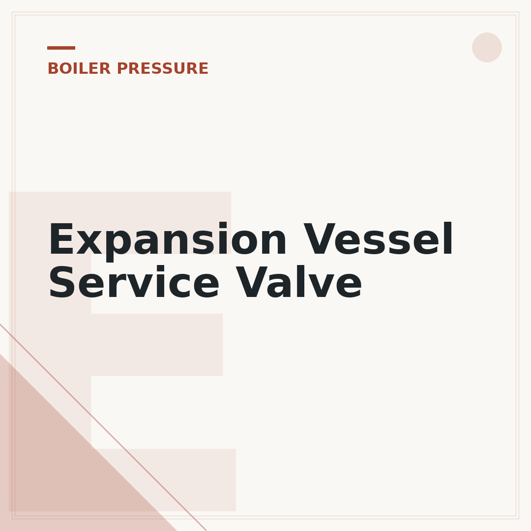 Expansion Vessel Service Valve