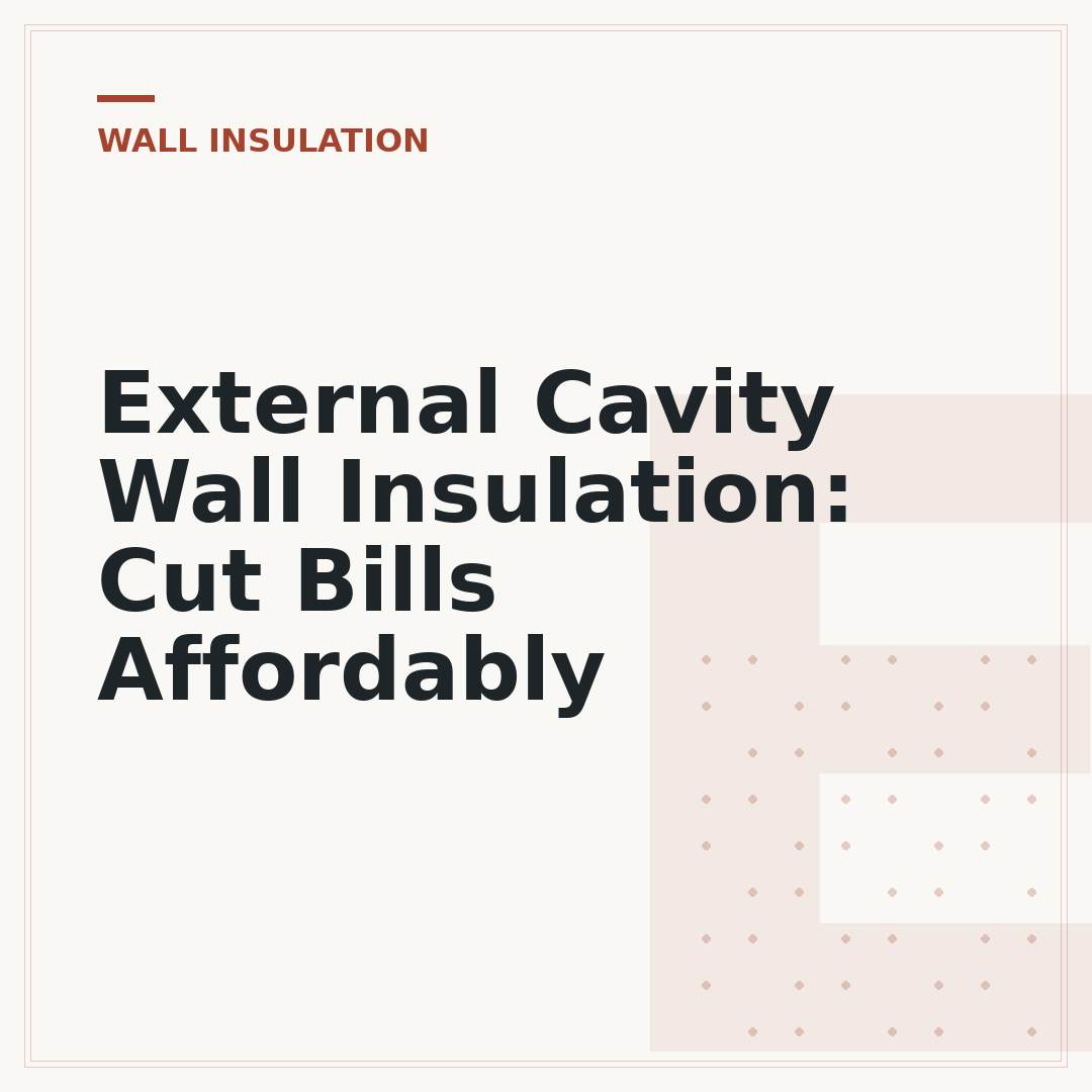 External Cavity Wall Insulation: Cut Bills Affordably