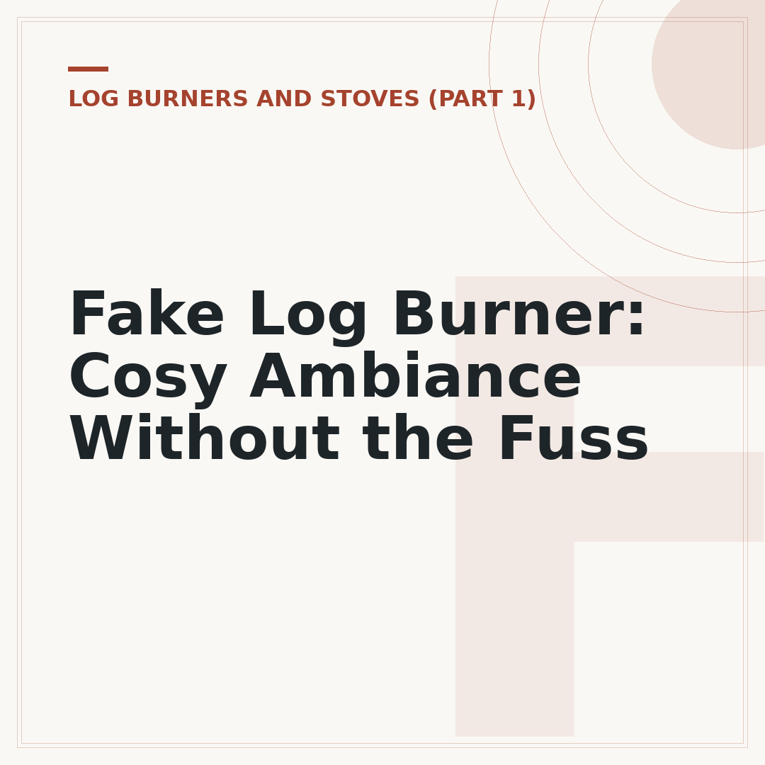 Fake Log Burner: Cosy Ambiance Without the Fuss