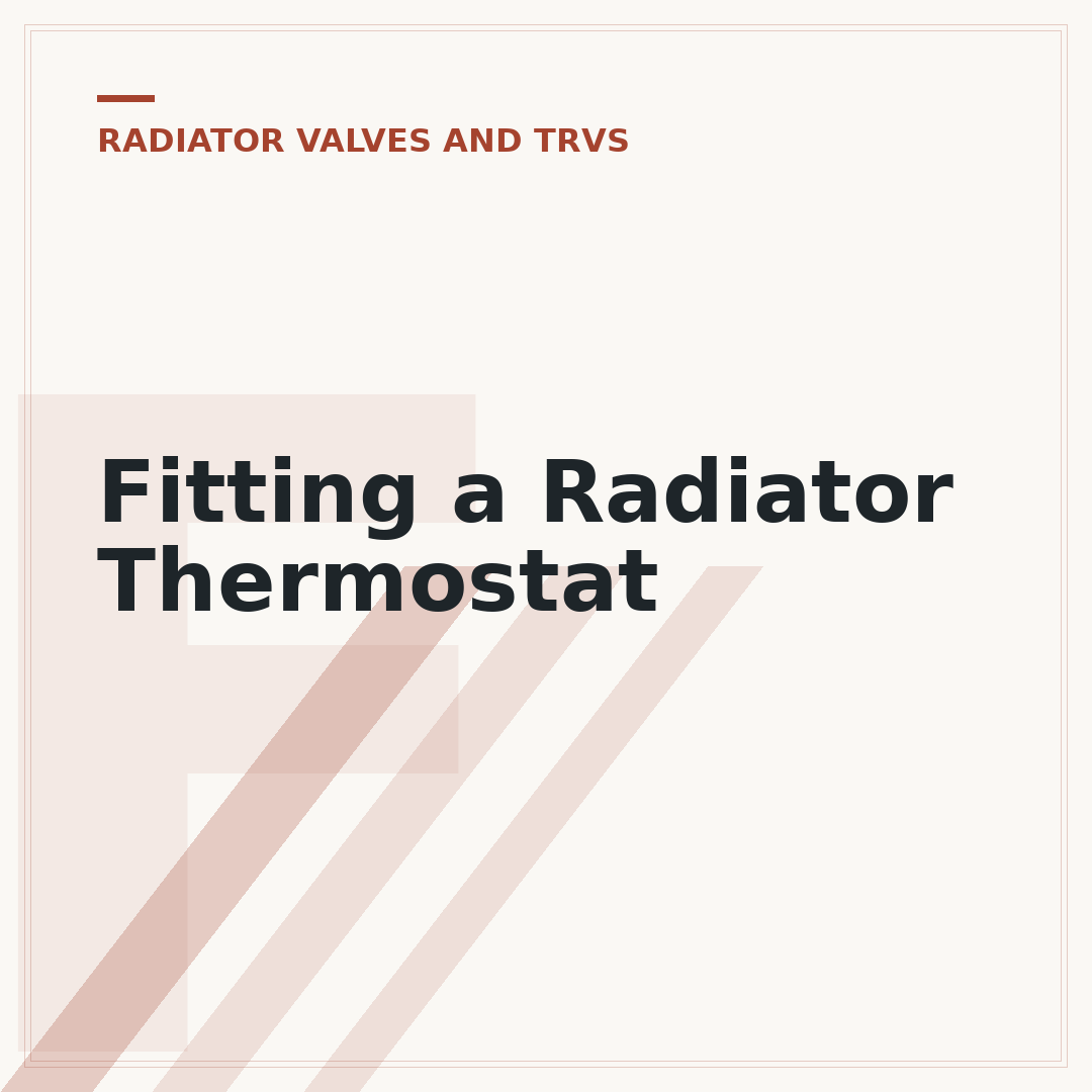 Fitting a Radiator Thermostat