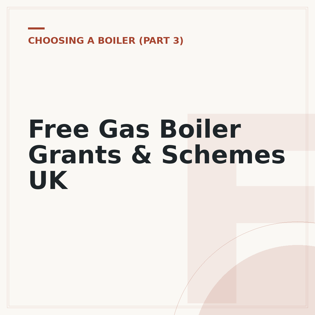 Free Gas Boiler Grants & Schemes UK