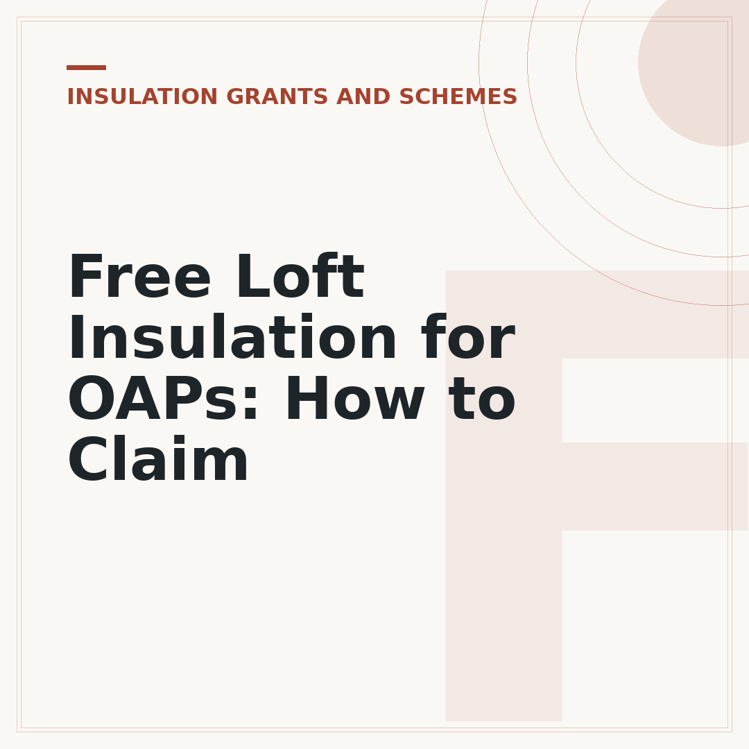 Free Loft Insulation for OAPs: How to Claim