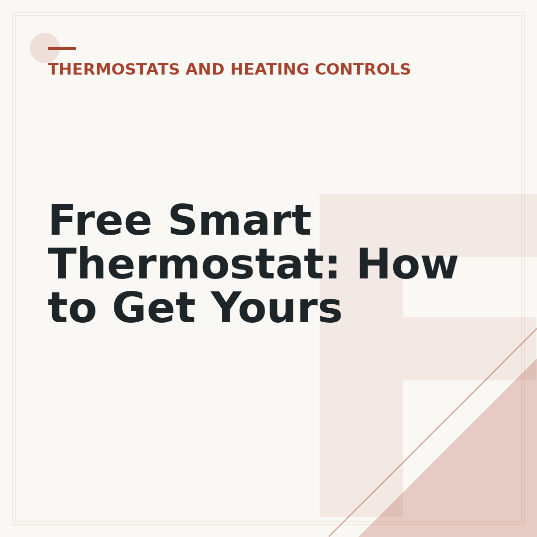 Free Smart Thermostat: How to Get Yours