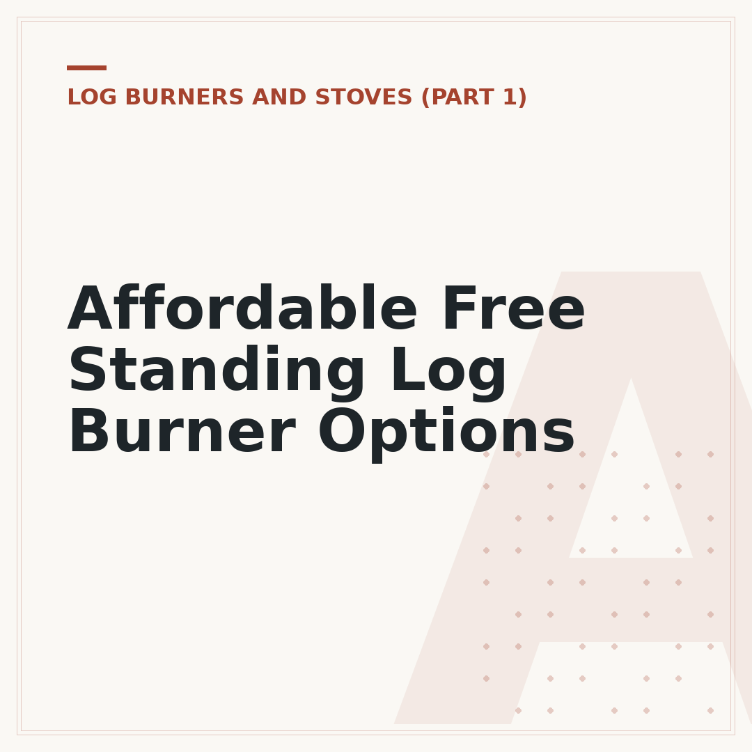 Affordable Free Standing Log Burner Options