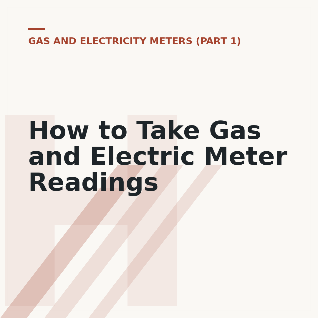 How to Take Gas and Electric Meter Readings