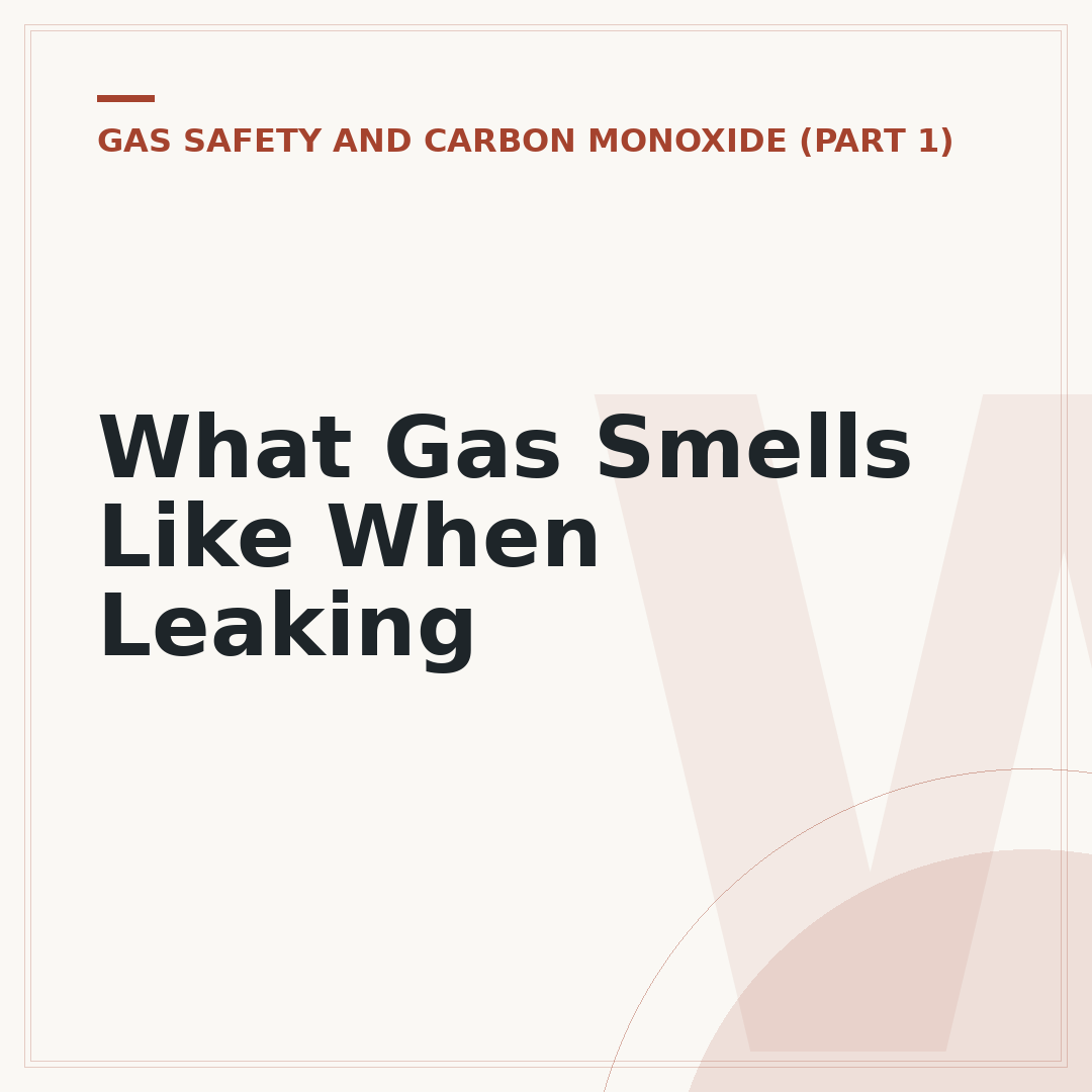 What Gas Smells Like When Leaking