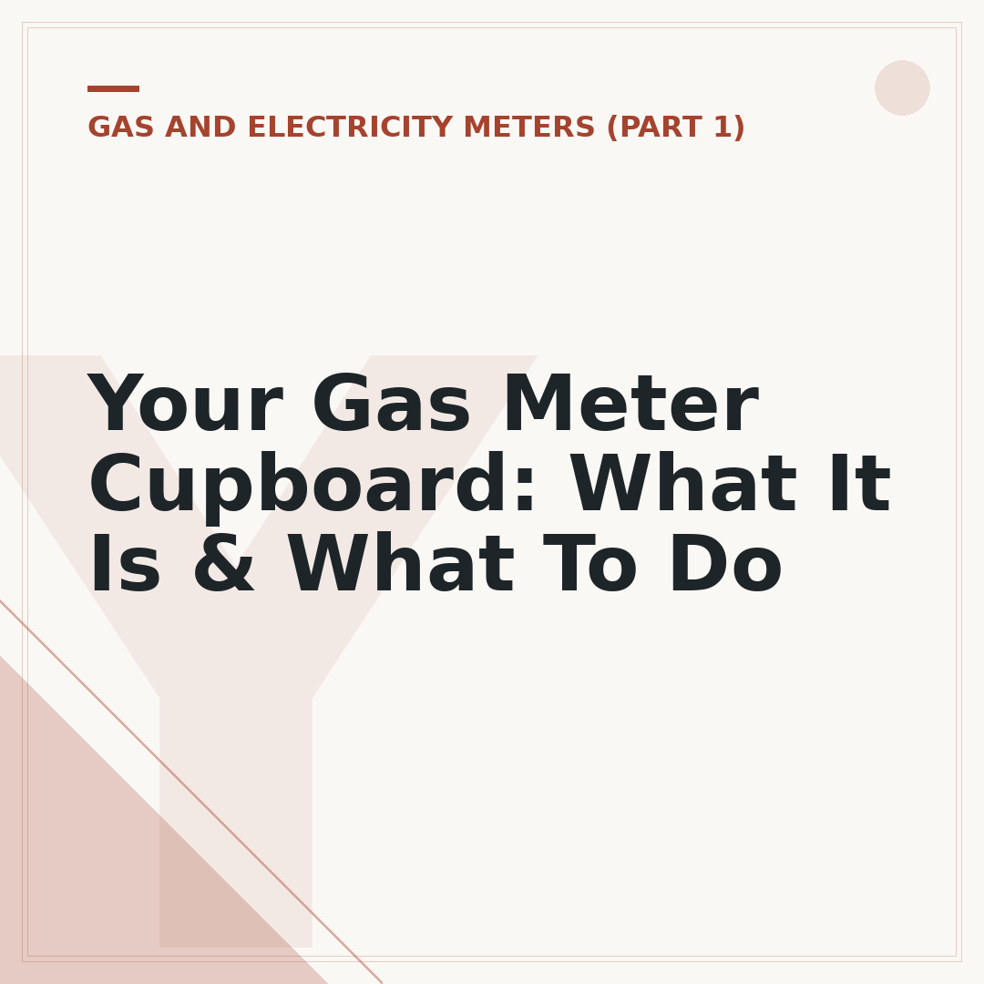 Your Gas Meter Cupboard: What It Is & What To Do