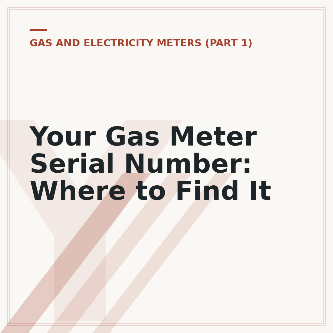 Your Gas Meter Serial Number: Where to Find It