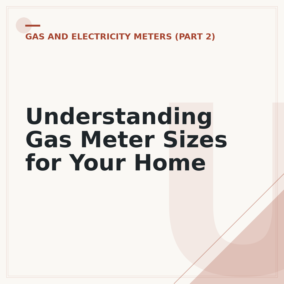 Understanding Gas Meter Sizes for Your Home