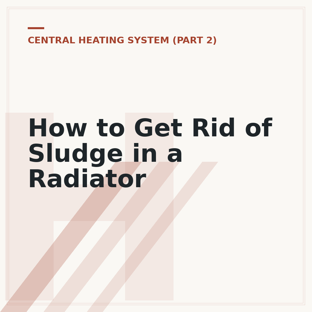 How to Get Rid of Sludge in a Radiator