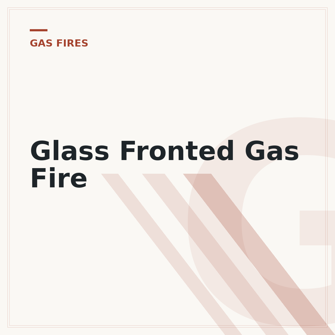 Glass Fronted Gas Fire