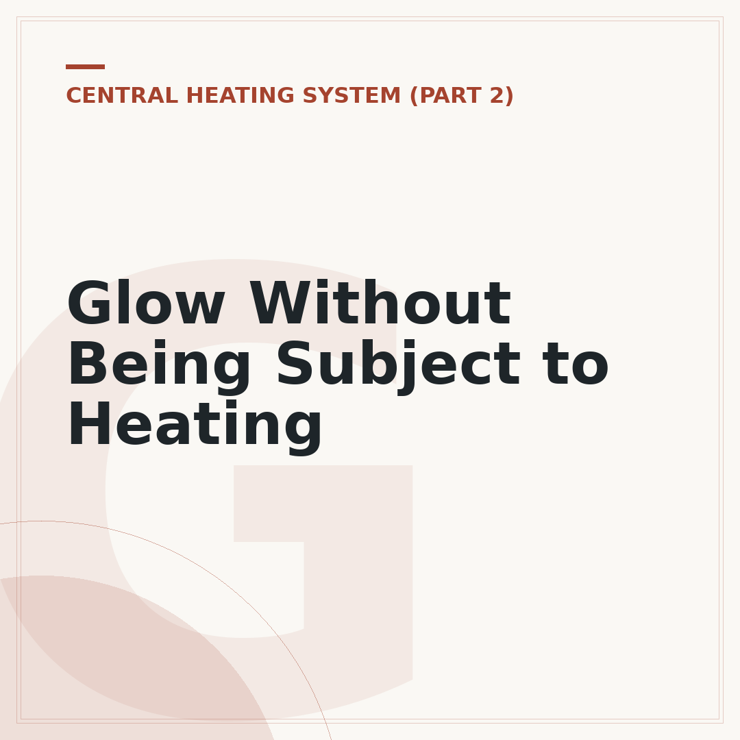 Glow Without Being Subject to Heating
