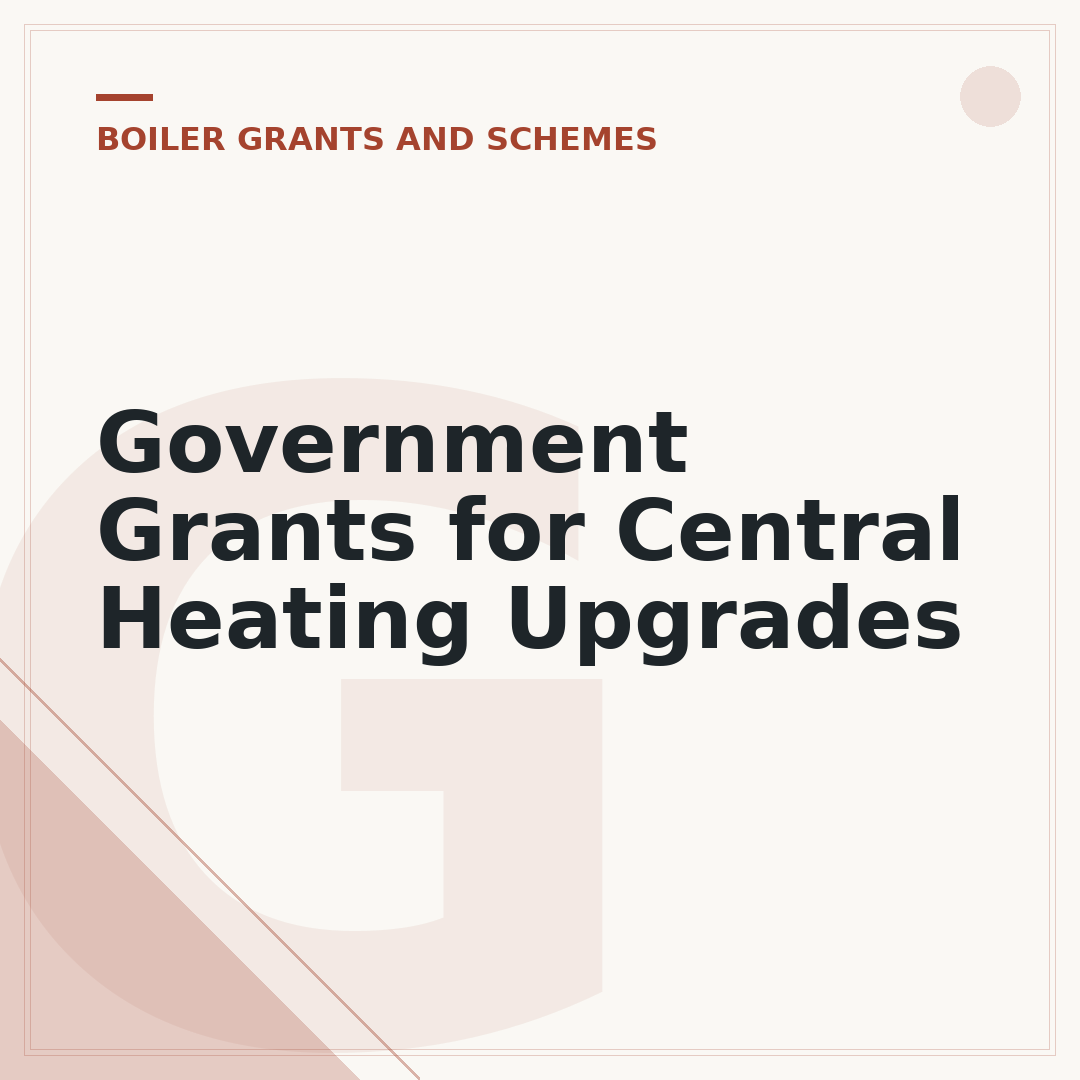 Government Grants for Central Heating Upgrades