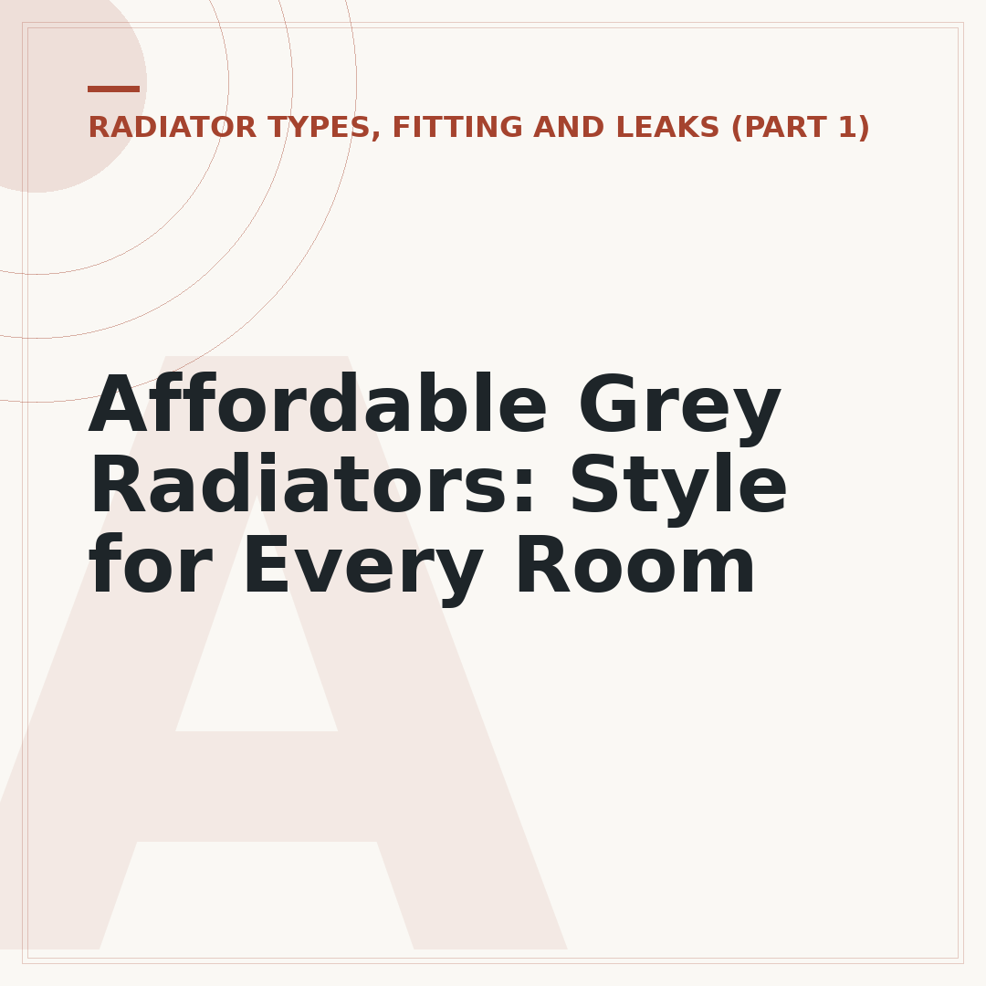 Affordable Grey Radiators: Style for Every Room