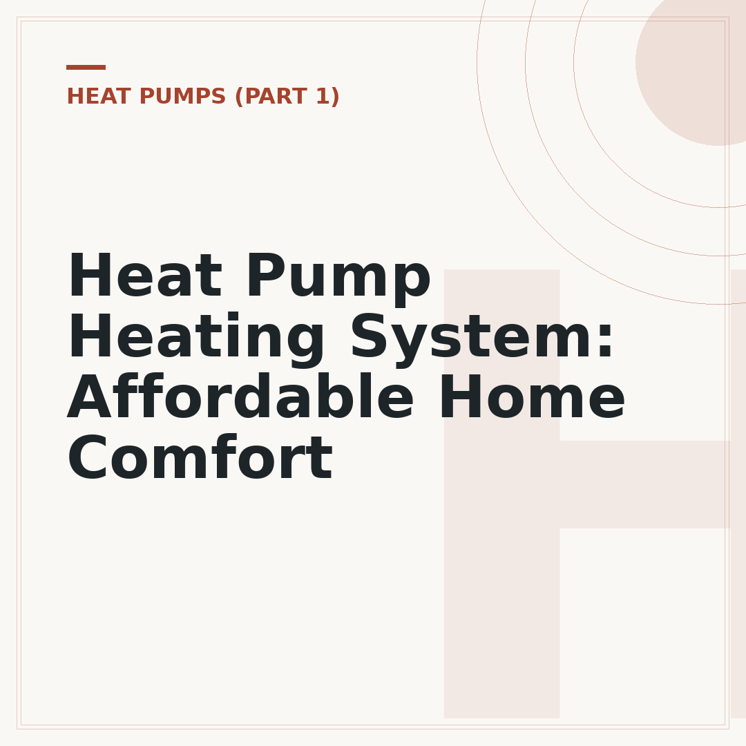Heat Pump Heating System: Affordable Home Comfort