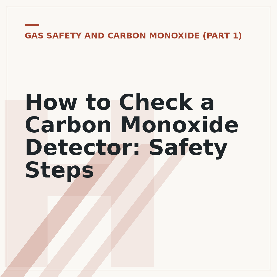 How to Check a Carbon Monoxide Detector: Safety Steps