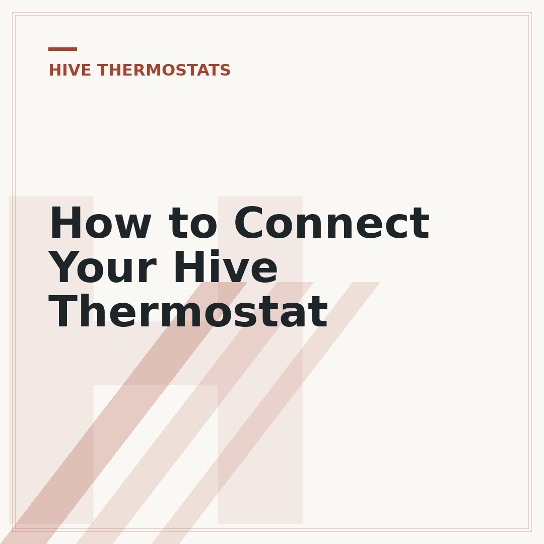 How to Connect Your Hive Thermostat