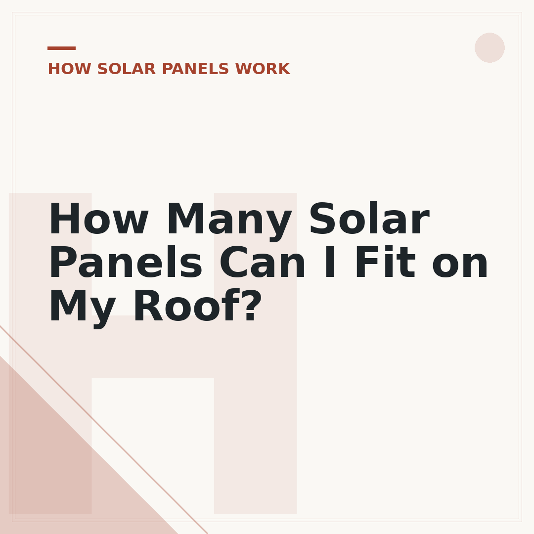 How Many Solar Panels Can I Fit on My Roof?