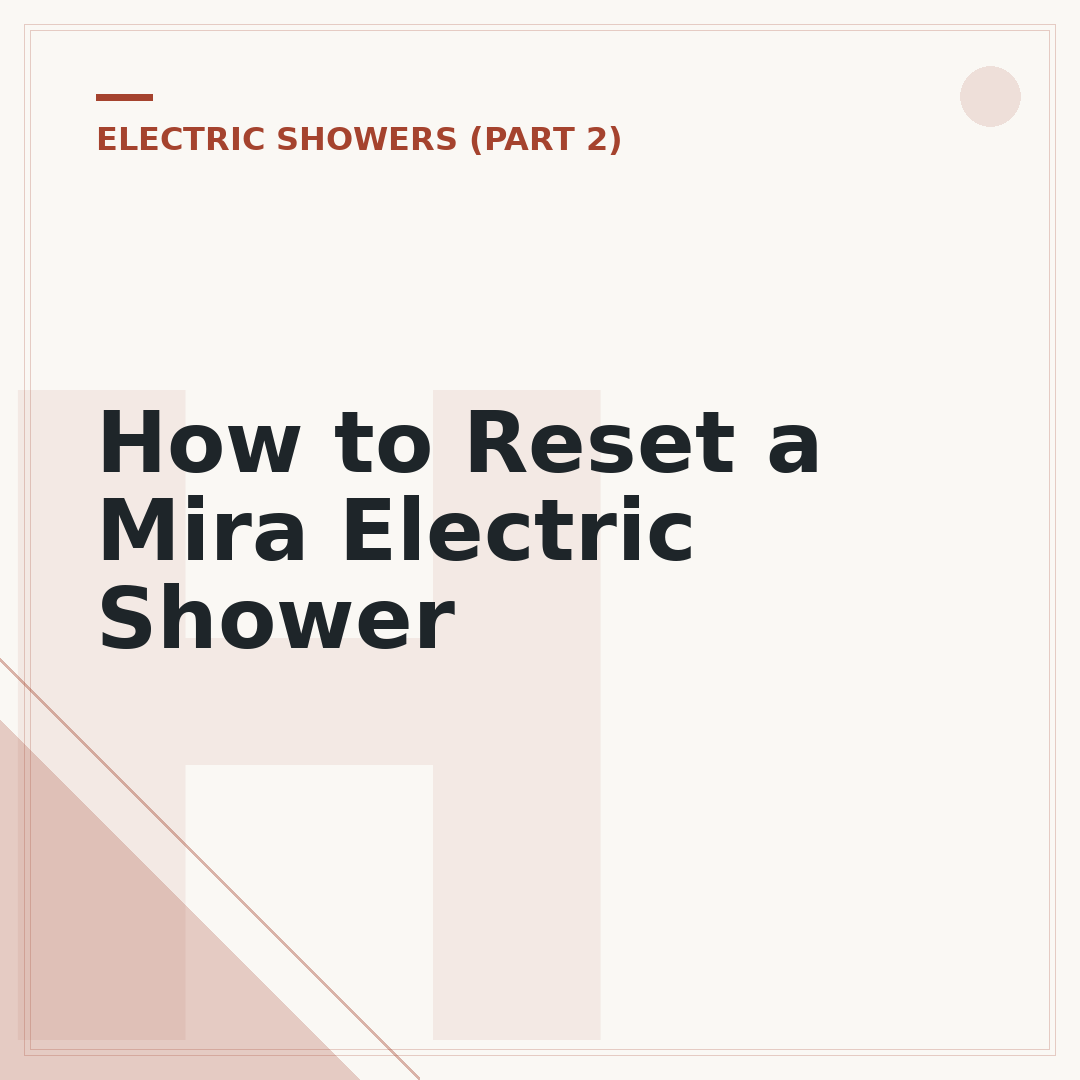 How to Reset a Mira Electric Shower