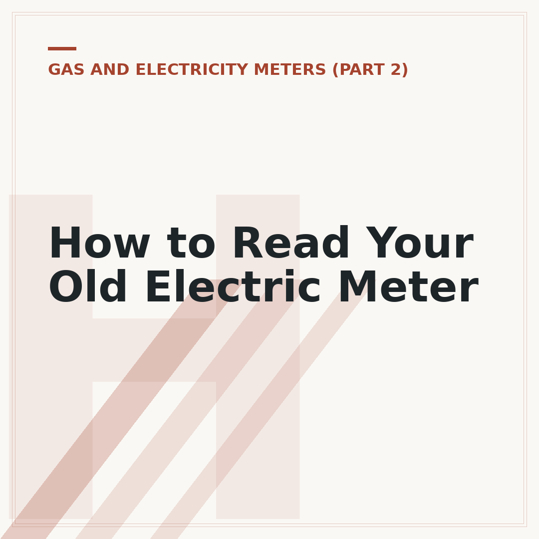 How to Read Your Old Electric Meter