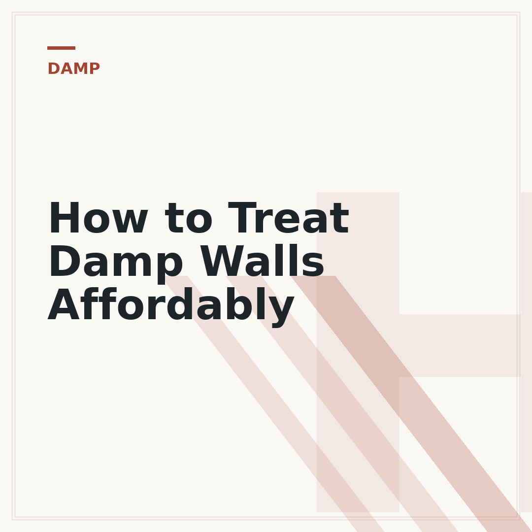 How to Treat Damp Walls Affordably